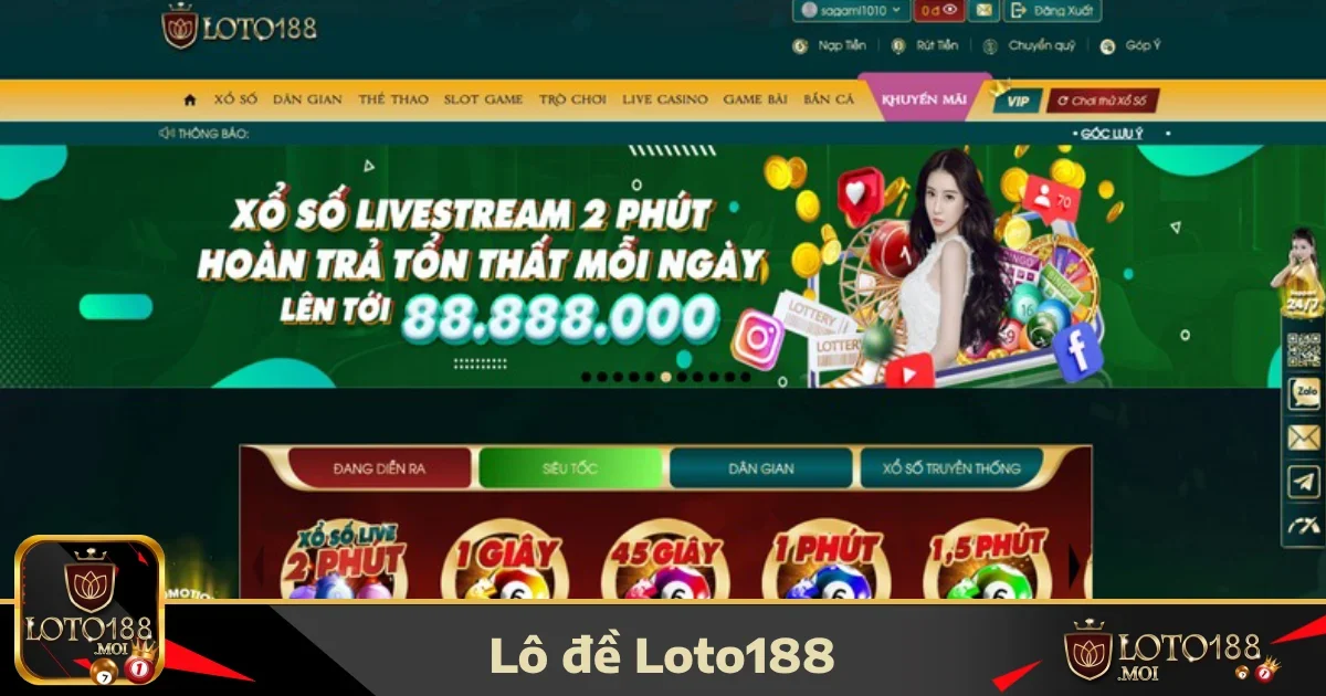 Lô đề loto188 4 Ưu đãi hấp dẫn khi chơi Lô đề LOTO188